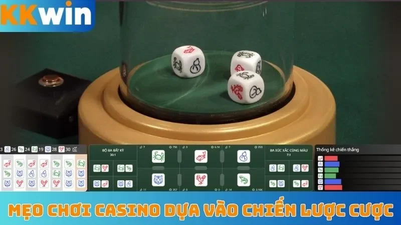 Mẹo chơi casino dựa vào chiến lược cược